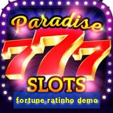 fortune ratinho demo